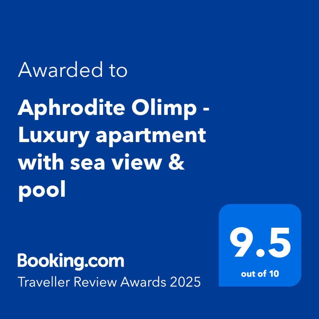 Aphrodite Olimp - Luxury Apartment With Sea View & Pool Zewnętrze zdjęcie